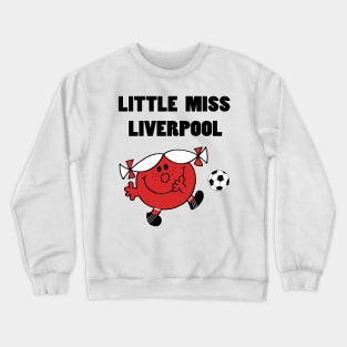 Miss Liverpool Crewneck Sweatshirt